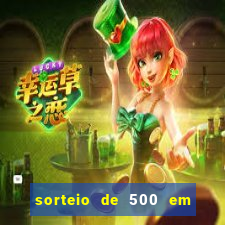 sorteio de 500 em cash toda segunda feira novibet